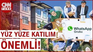 Apartman Sorunları Whatsapp Üzerinden Çözülüyor! Uzmanlardan Uyarı Var...