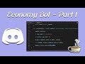 Coding Your Own Discord Bot - Discord.js - Economy Bot - Part 1 - *OLD*