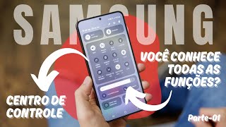 Funções IMPRESSIONANTES do Painel de Controle da SAMSUNG que Você não sabia! Part 01