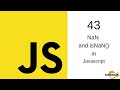 Javascript Tutorial in Hindi - 43 NaN and isNaN Method in JavaScript