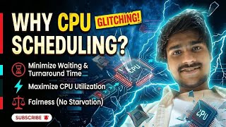Why CPU Scheduling Exists (Developing the Basic Understanding)