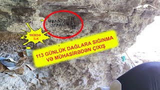 Tarixdə ilk olan 113 günlük dağlarda mühasirə həyatı və onun izləri 29 il sonra ilk dəfə aşkarlandı