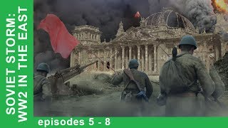 Soviet Storm. Documentaries. All episodes from 5 to 8. History of Russia. War Film. StarMediaEN