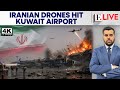 Drone Strike Shuts Kuwait Airport, Leaves Several Wounded | Firstpost LIVE | N18G | 4K