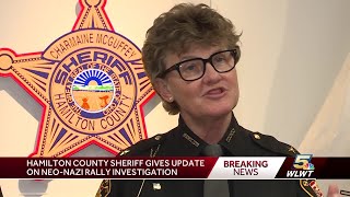 Sheriff gives update on investigation into neo-Nazi demonstration