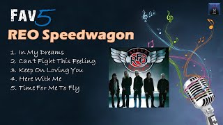 REO Speedwagon - Fav5 Hits