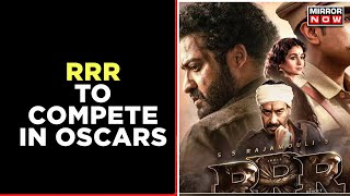 Director S. S. Rajamouli's Film RRR To Compete In Oscars In General Category | Latest News