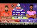 Kandy Falcons Vs Colombo Strikers || 7th T20 Match, LPL 2024 Live Scores CS vs BLK Live Commentary