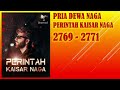 PERINTAH KAISAR NAGA * PRIA DEWA NAGA * 2769-2771