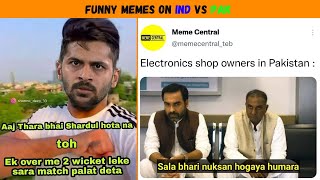 Funny memes 🤣🤣 on Ind vs Pak match #82 | Memes on India vs Pakistan