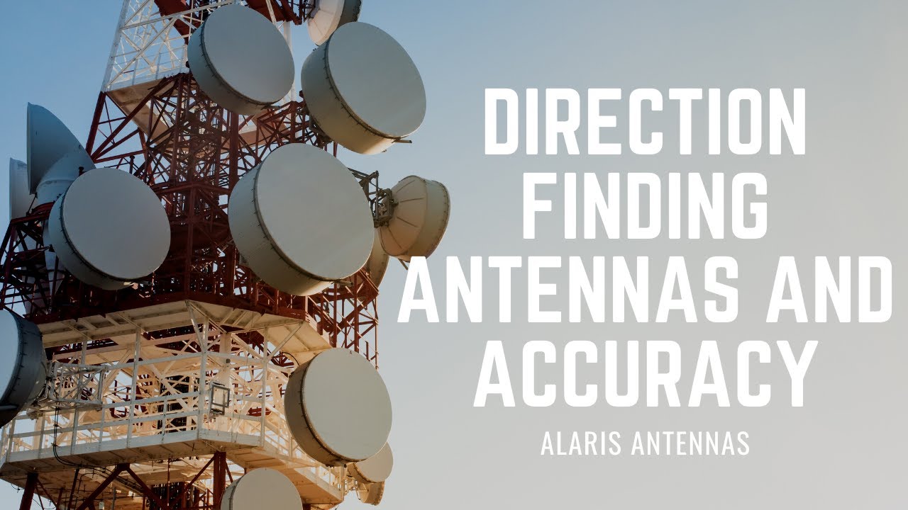 Direction Finding Antennas And Accuracy - YouTube