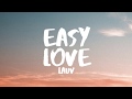 Lauv - Easy Love (Lyrics / Lyric Video)