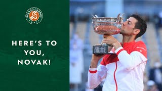 Here's to you, Novak! | Roland-Garros 2021