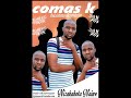 comas k ft one p nizakakota naiwe master