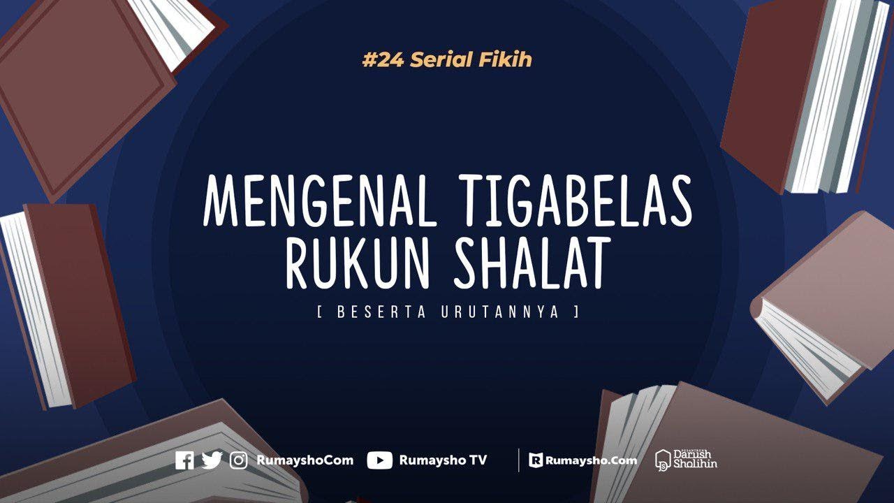 Penjelasan Rukun Shalat – Sinau