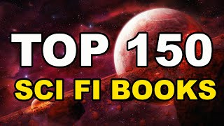 TOP 150 Science Fiction Books
