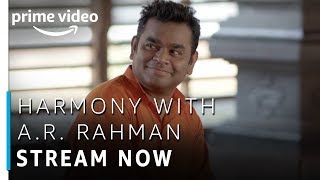Harmony with A.R Rahman | Stream Now | TV Show | Prime Exclusive | Amazon Prime Video