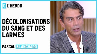 Décolonisations : du sang et des larmes - C l’hebdo - 03/10/2020