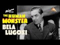 The Human Monster (1939) BELA LUGOSI