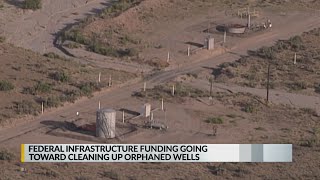 Federal dollars going toward plugging orphaned wells in New Mexico