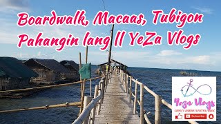 Boardwalk Macaas Tubigon | Pahangin lang || YeZa Vlogs