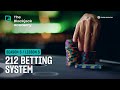 The 212 betting system explained (S5L5 - The Blackjack Academy)