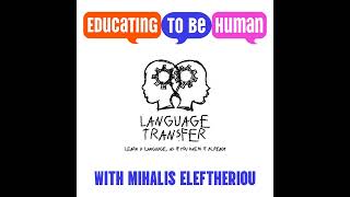 Ep. 7: Language Matters with Mihalis Eleftheriou