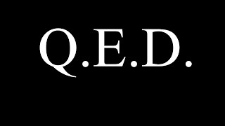 Q.E.D.: what it means, how to pronounce it, and how to use Q.E.D. in a proof.