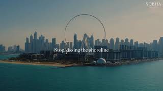 Pre-Launching Sobha SeaHaven: Luxurious Waterfront Apartments at Dubai Harbour