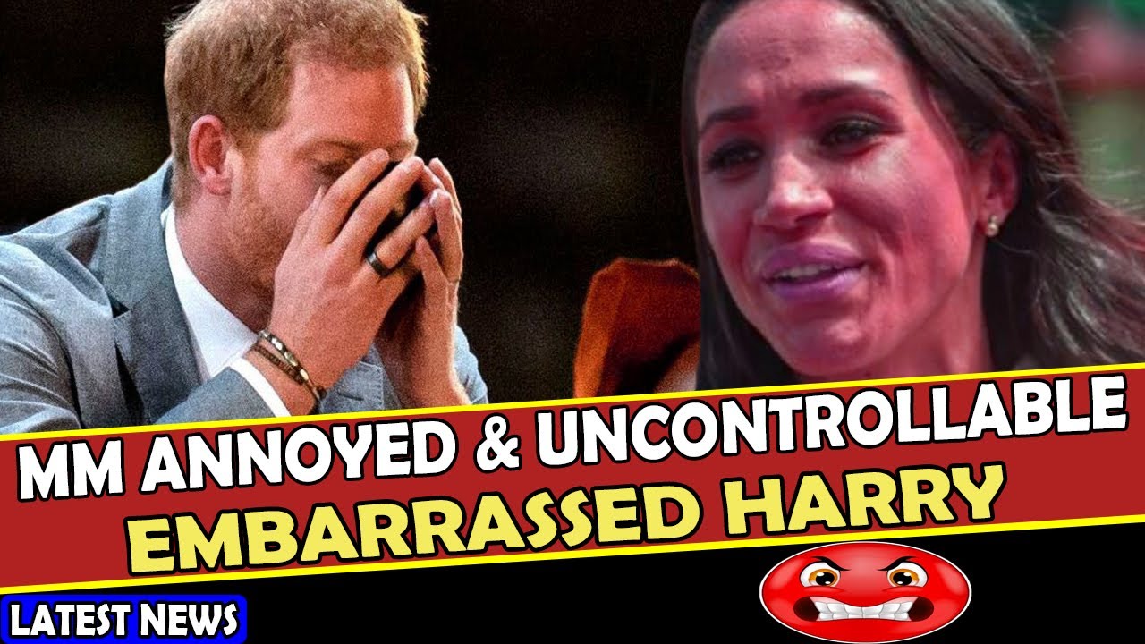 Meghan Markle Is ANNOYED Because She Is UNCONTROLLABLE & EMBARRASSED ...