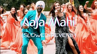 Mahi Aaja(Slowed+reverb) | Singh Is Bling | Akshay Kumar, Amy Jackson | Zorawar7 Music