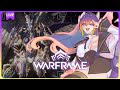 Warframe [203] HOWDY HEY!! 「 Akariteru Ch. 」