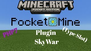 Pocketmine Plugin | SkyWar (Type Slot) | PHP7 | Tutorial