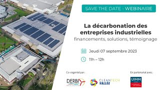 [Webinaire] La décarbonation des entreprises industrielles - 07092023