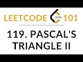 LeetCode 119. Pascal's Triangle II