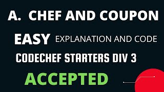Chef and Coupon codechef Problem A Div 3 Codechef starters
