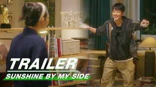 Trailer：Lucky to Meet You | Sunshine by My Side | 骄阳伴我 | iQIYI