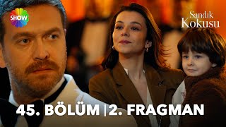 Sandık Kokusu 45. Bölüm 2. Fragman | \