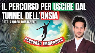 Percorso immersivo per liberarsi dall'ansia e dal panico