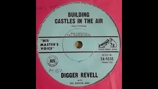 Digger Revell - I'm Building Castles In The Air 1963