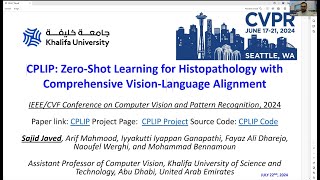 CPLIP - Zero-Shot Learning for Histopathology: Sajid Javed, 23/07/24