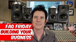 Building Your Business - FAQ Friday - Warren Huart: Produce Like A Pro