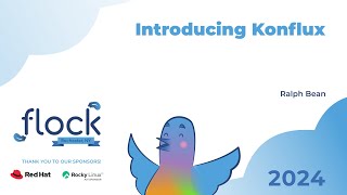 Flock 2024 Introducing Konflux