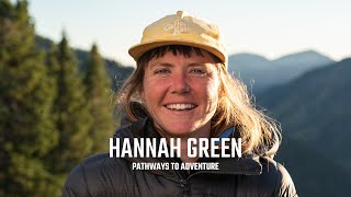 Pathways to Adventure: Hannah Green