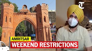 Amritsar Police Commissioner Dr Sukhchain Singh Gill explains weekend movement restrictions