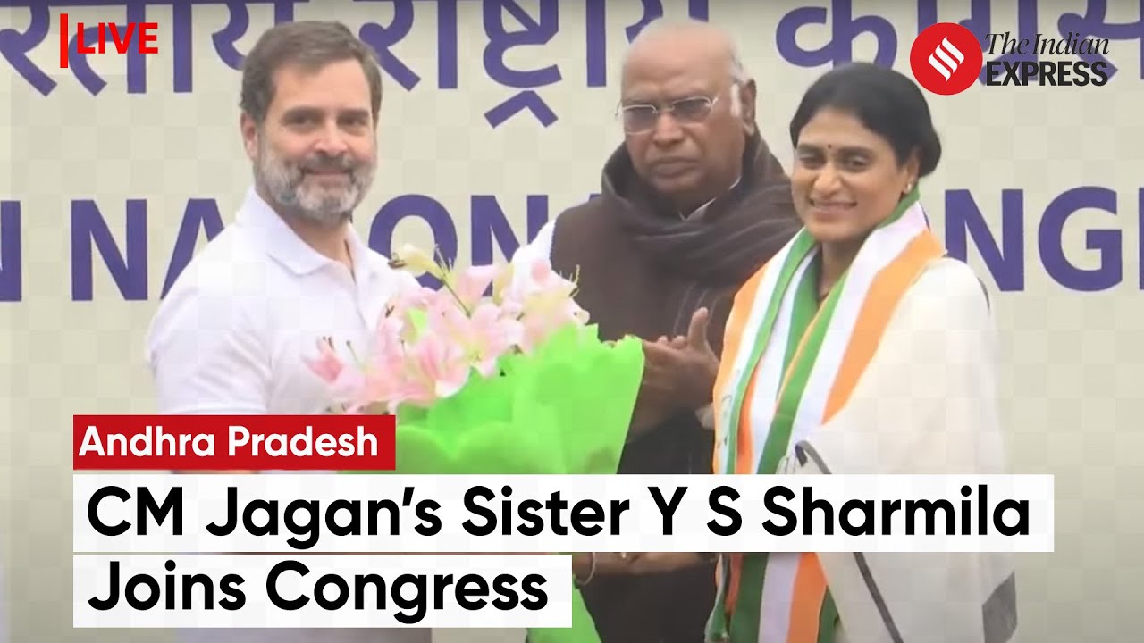 Andhra Pradesh CM Jagan Mohan Reddy's Sister YS Sharmila Joins Congress ...