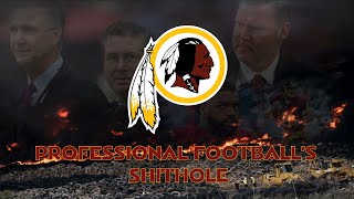 The Washington Redskins: Professional Football's Shithole