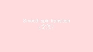 Smooth spin transition CCP! // flick & holly ccp Smooth spin transition CCP! // flick & holly ccp