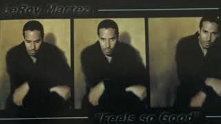 Leroy Martez-Find Me Somebody (1999)