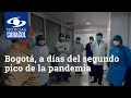 Bogotá, a días del segundo pico de la pandemia: ¿habrá cuarentena?